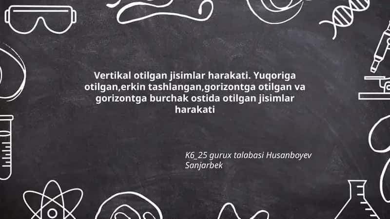Vertikal otilgan jisimlar harakati 1
