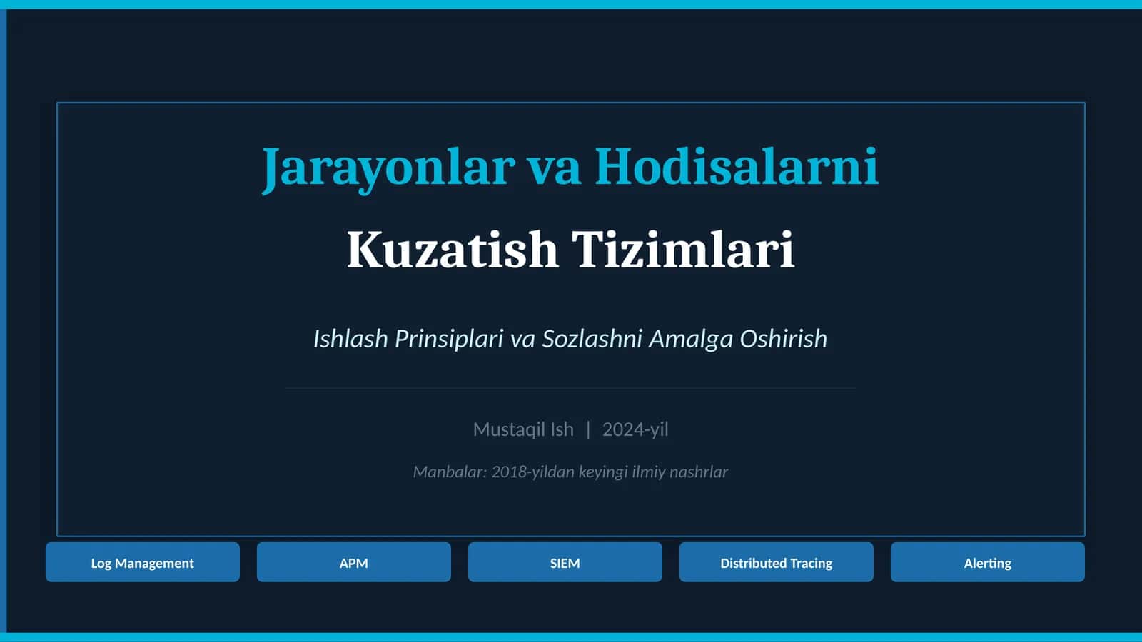 Jarayonlar va Hodisalarni Kuzatish Tizimlari 1