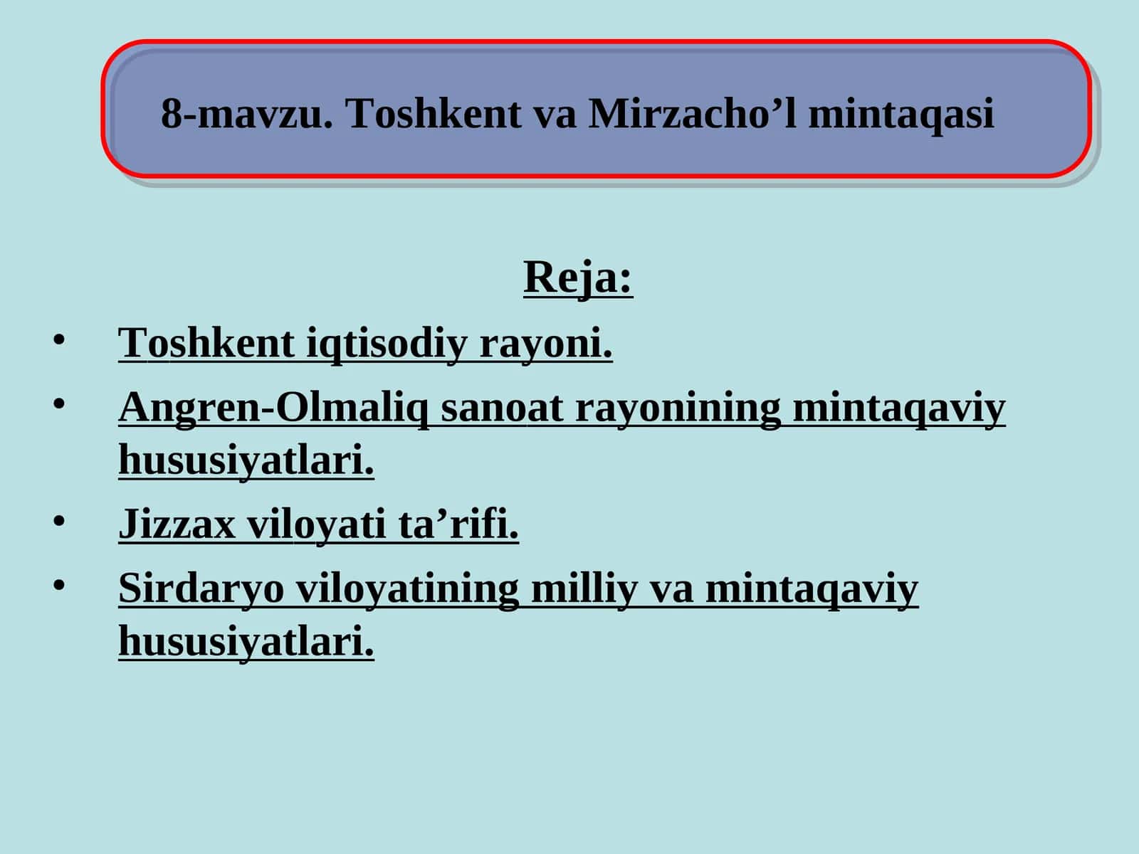 Toshkent va Mirzacho’l mintaqasi 1