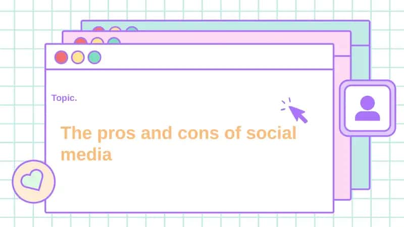 The pros and cons of social media 1