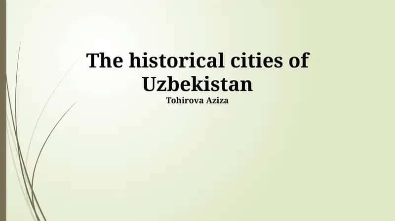 The historical cities of Uzbekistan 1