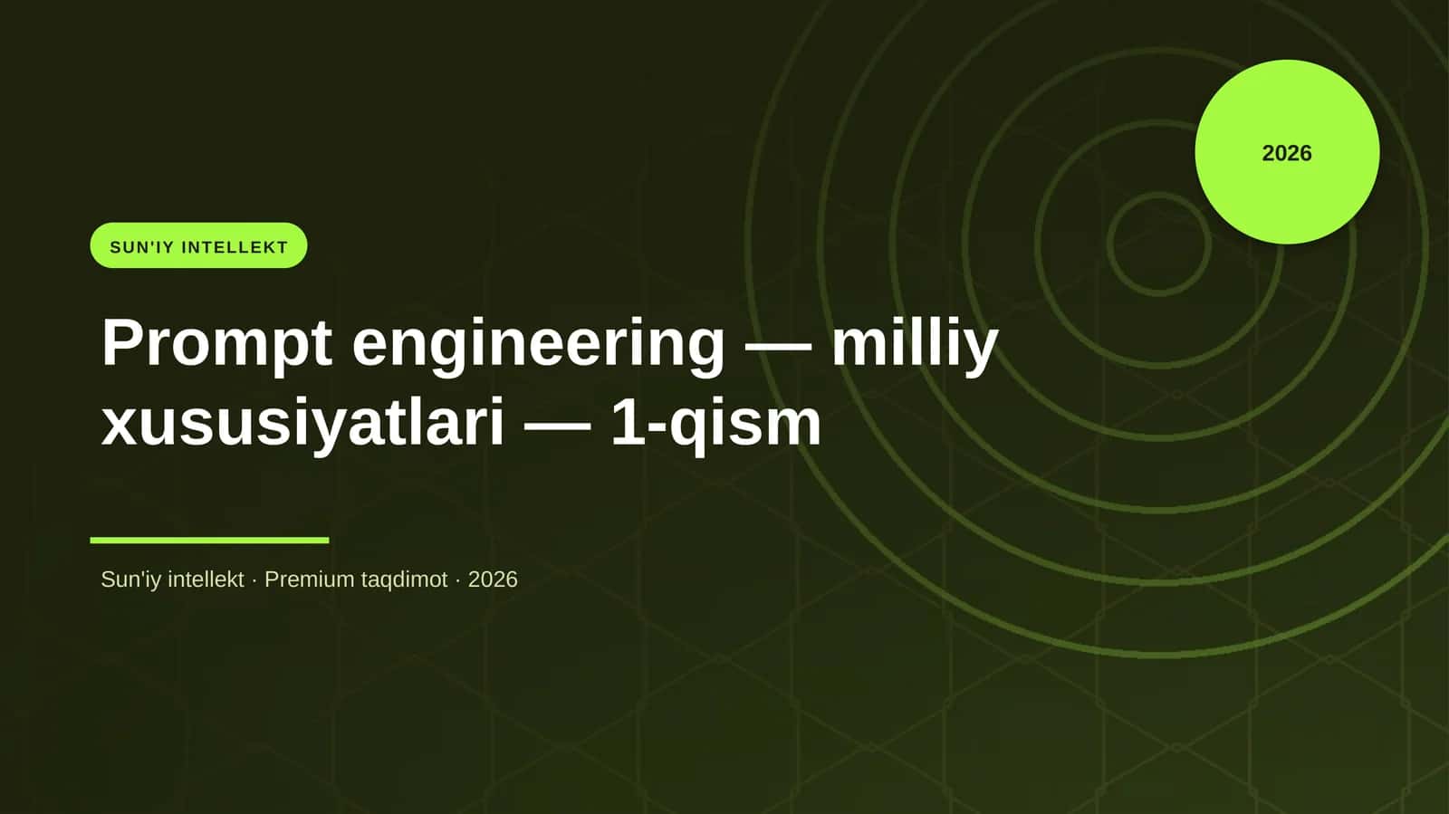 Prompt engineering — milliy xususiyatlari — 1-qism 1