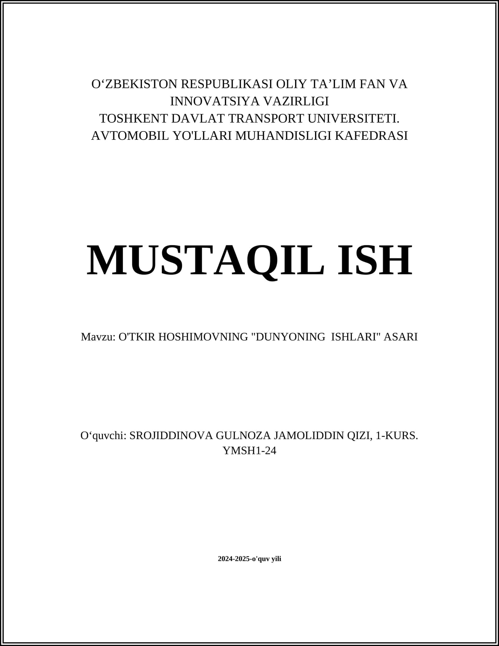 O'TKIR HOSHIMOVNING "DUNYONING ISHLARI" ASARI 1