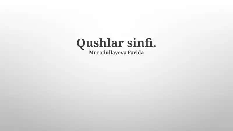 Qushlar sinfi 1