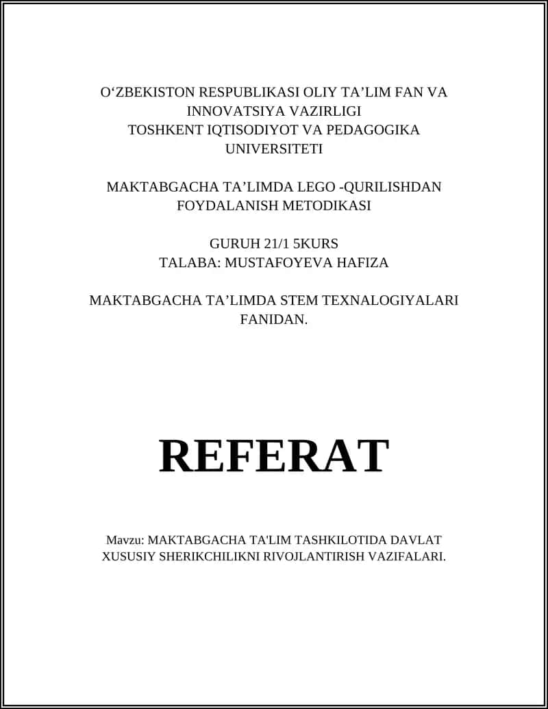 MAKTABGACHA TA’LIMDA LEGO -QURILISHDAN FOYDALANISH METODIKASI 1
