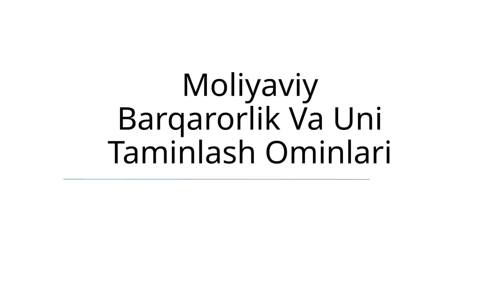 Moliyaviy Barqarorlik Va Uni Taminlash Ominlari 1