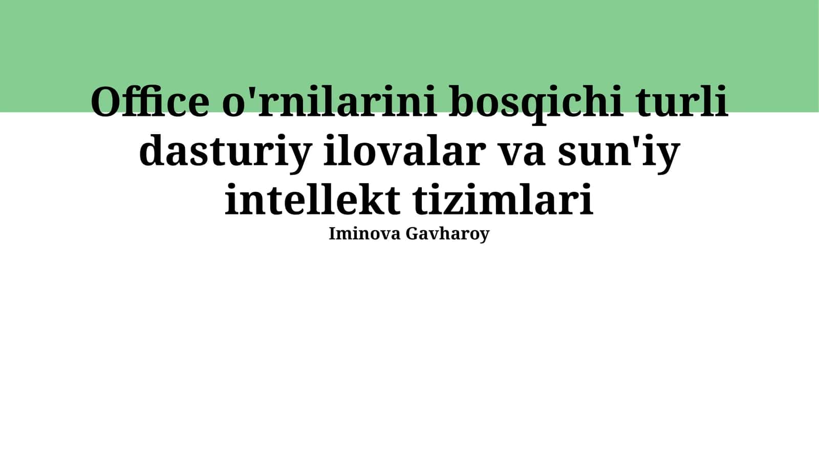 Ofis o'rnilarini avtomatlashtirish 1