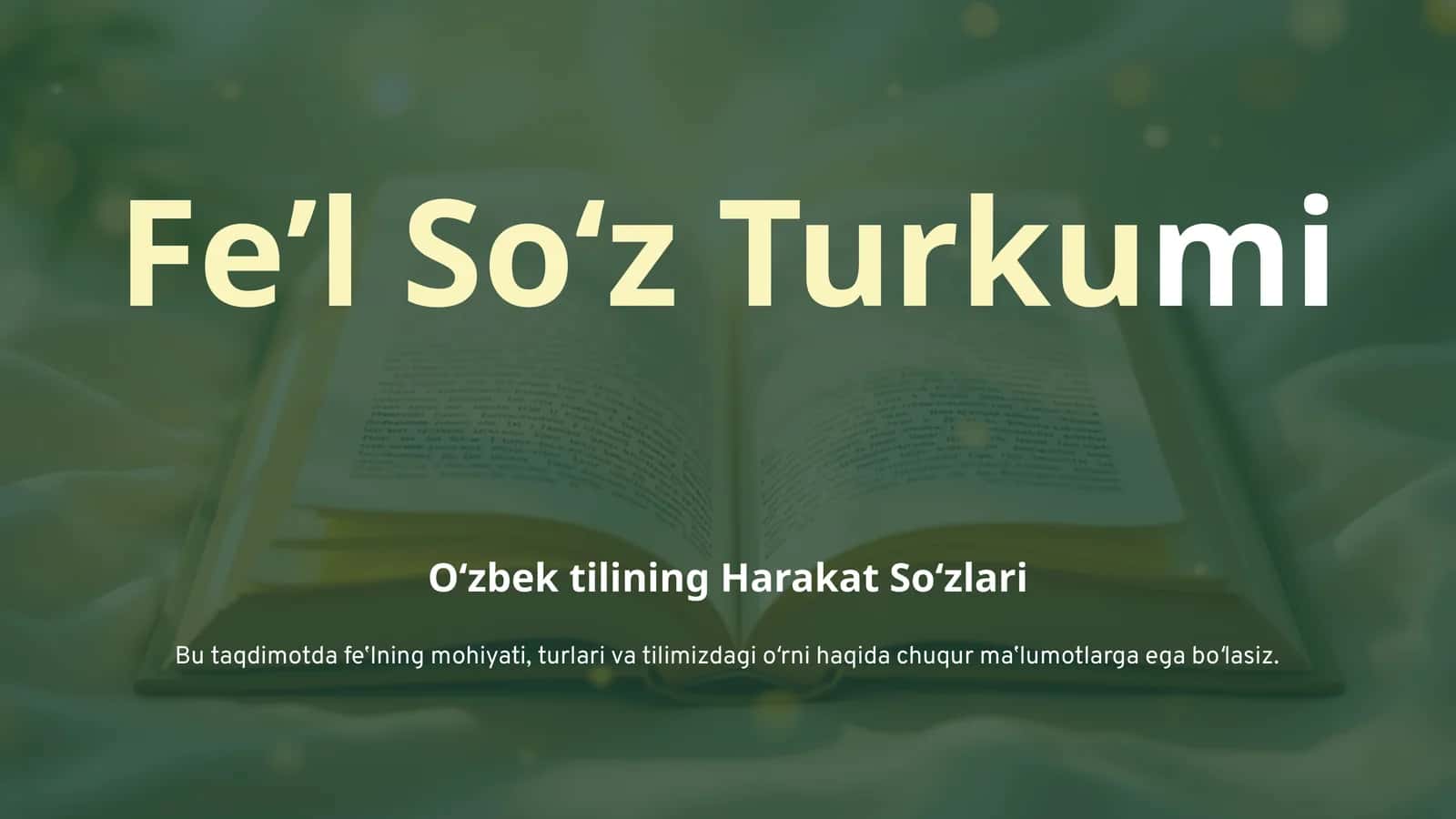 Feʼl Soʻz Turkumi 1