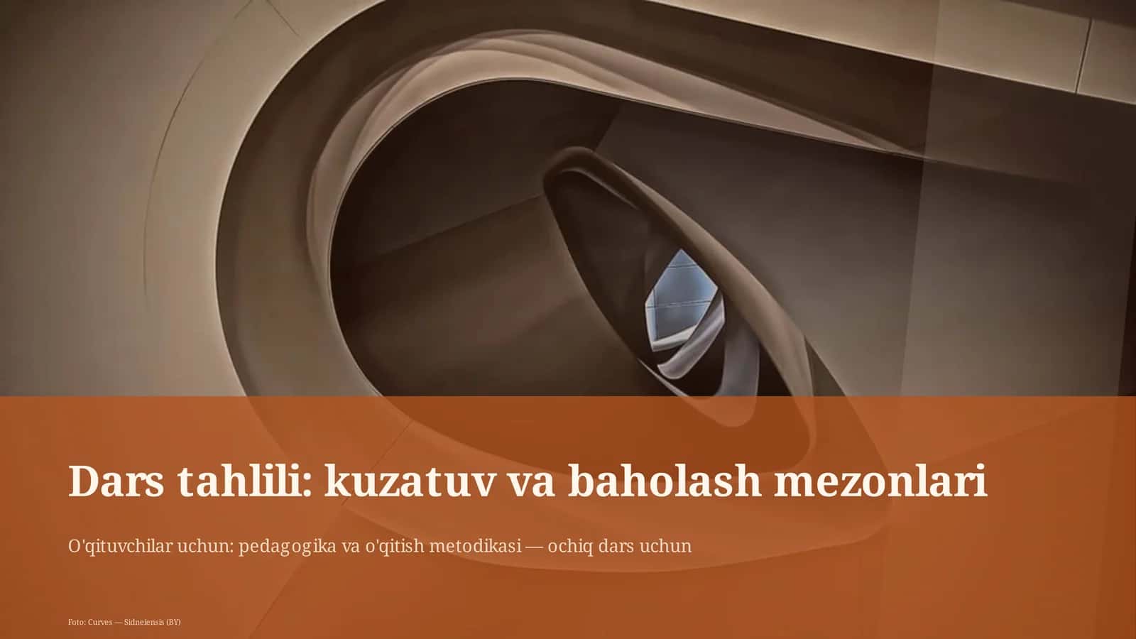 Dars tahlili: kuzatuv va baholash mezonlari 1