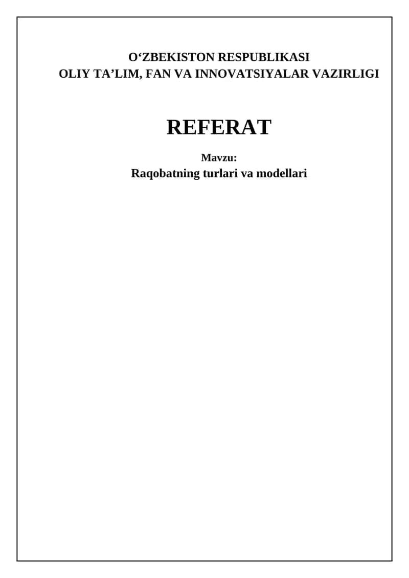 Raqobatning turlari va modellari 1