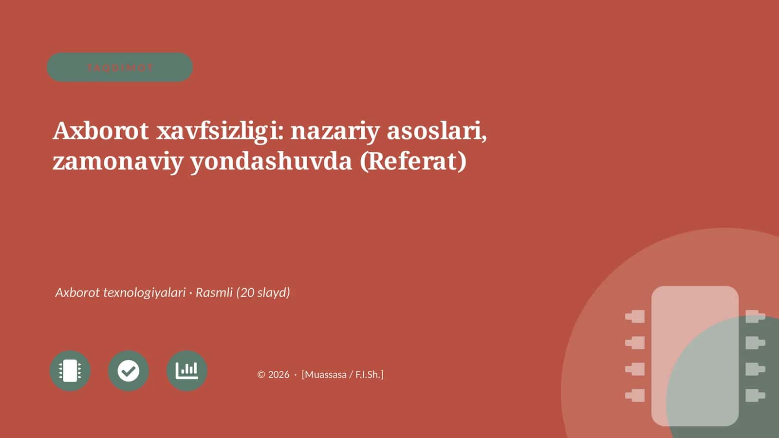 Axborot xavfsizligi: nazariy asoslari, zamonaviy yondashuvda 1