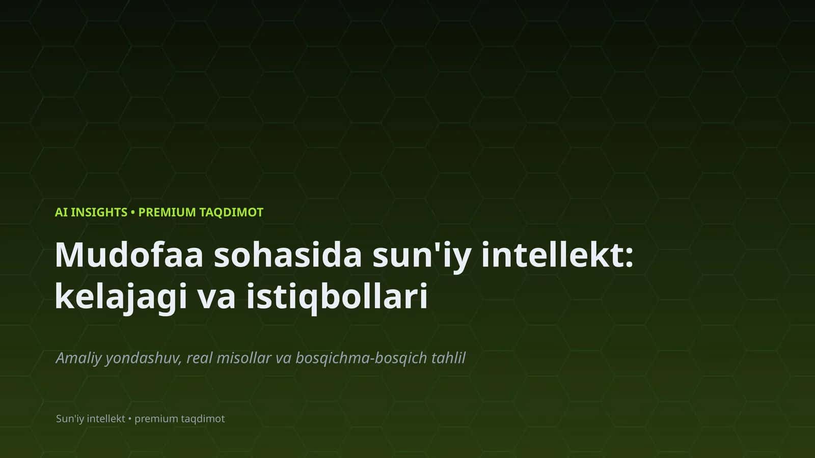 Sun'iy intellekt: kelajagi va istiqbollari 1