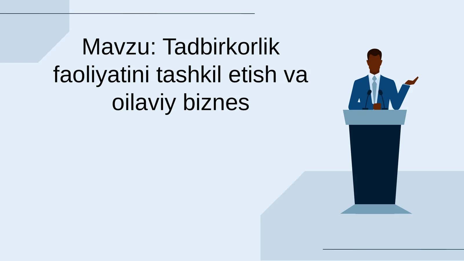 Tadbirkorlik faoliyati inishlamoq 1