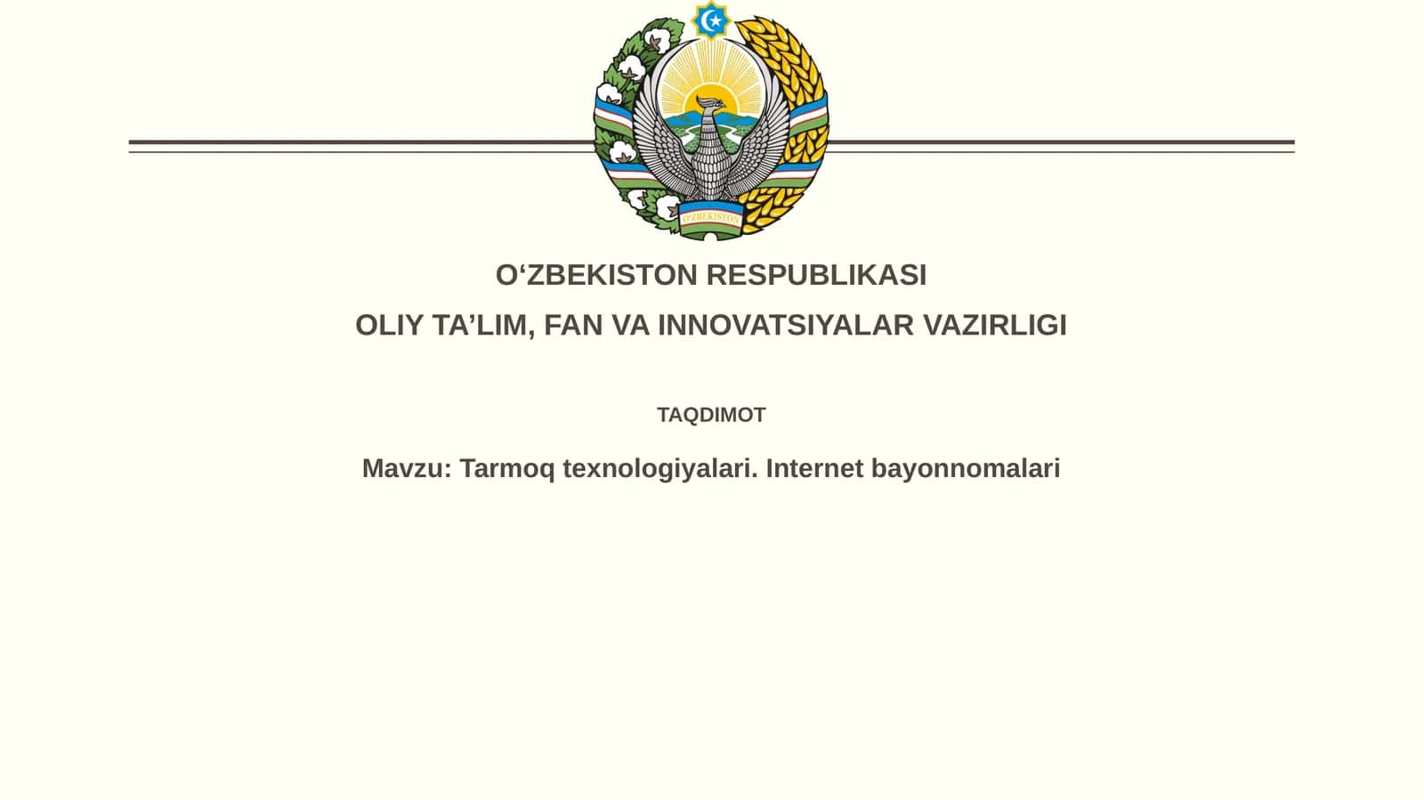 Tarmoqtexnologiyalari. Internetbayonnomalari 1