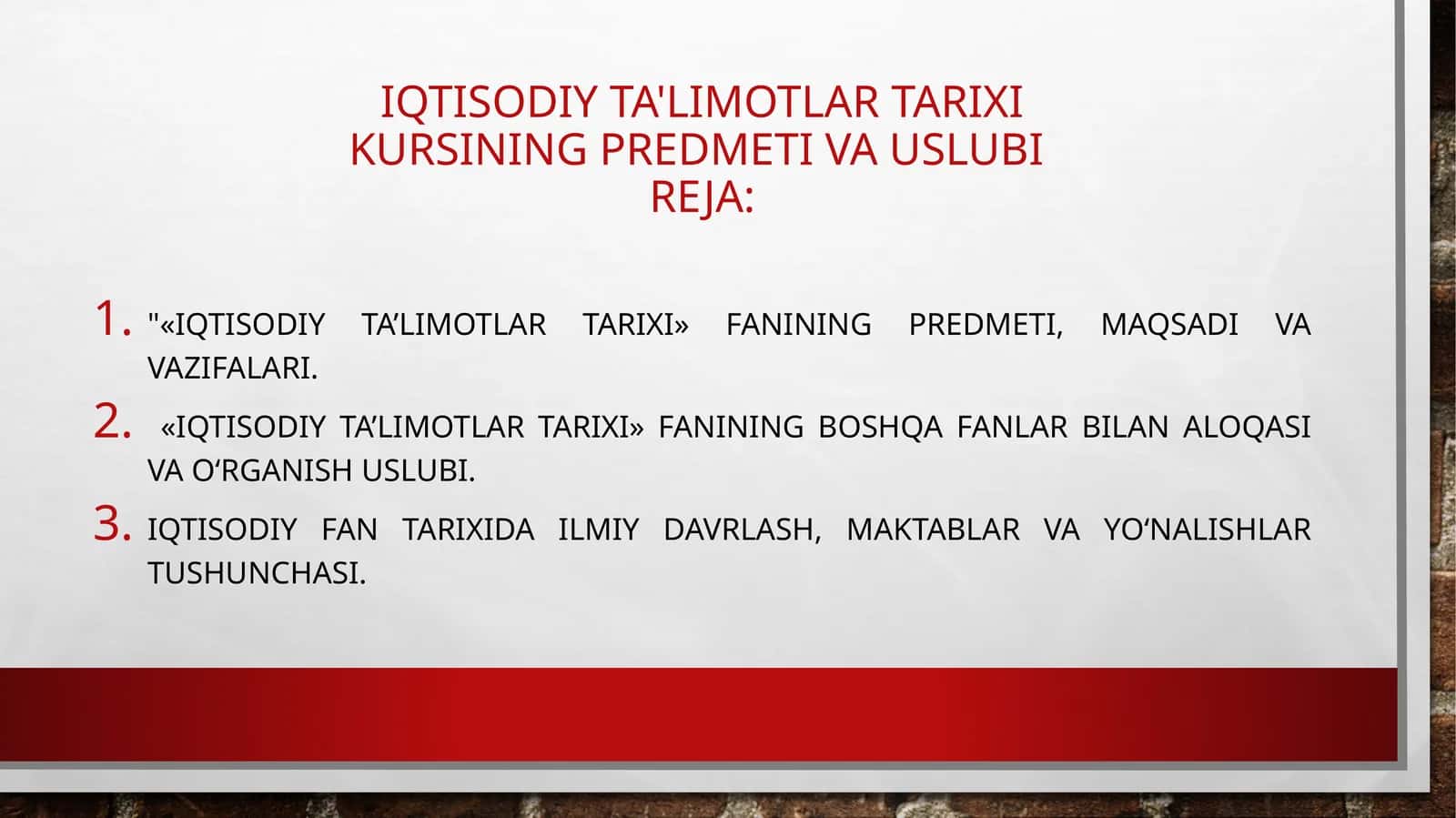 IQTISODIY TA'LIMOTLAR TARIXI 1