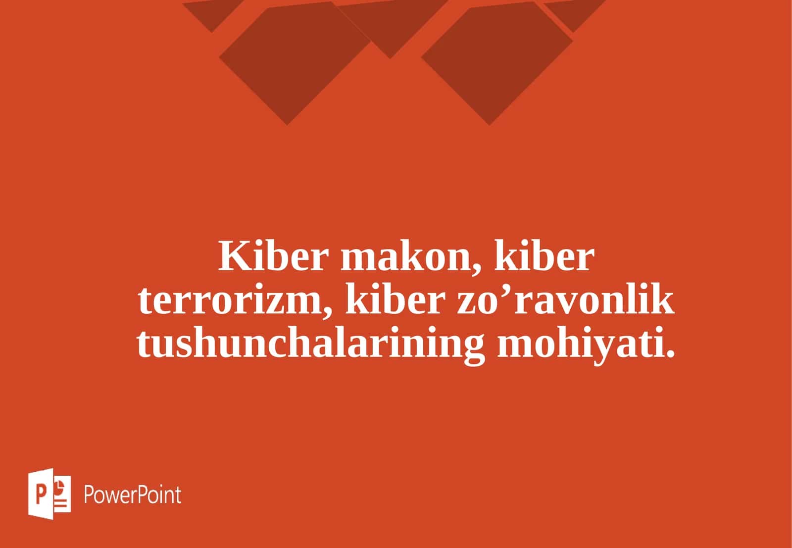 Kiber makon, kiber terrorizm, kiber zoʼravonlik tushunchalarining mohiyati 1