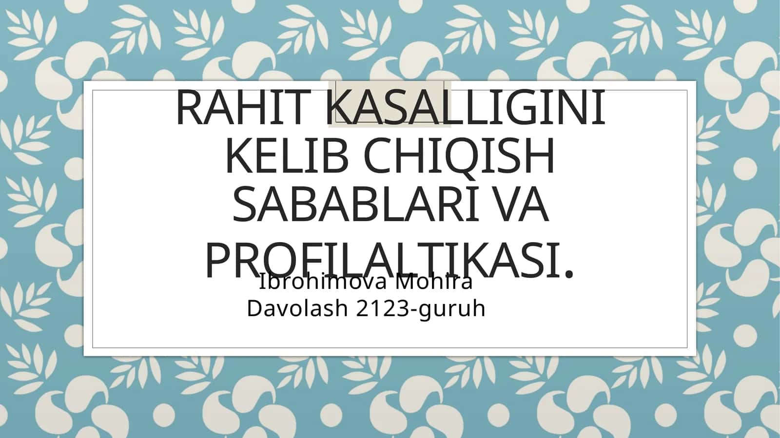 Rahitkasalligini kelib chiqish sabablari vaprofilaltikasi 1