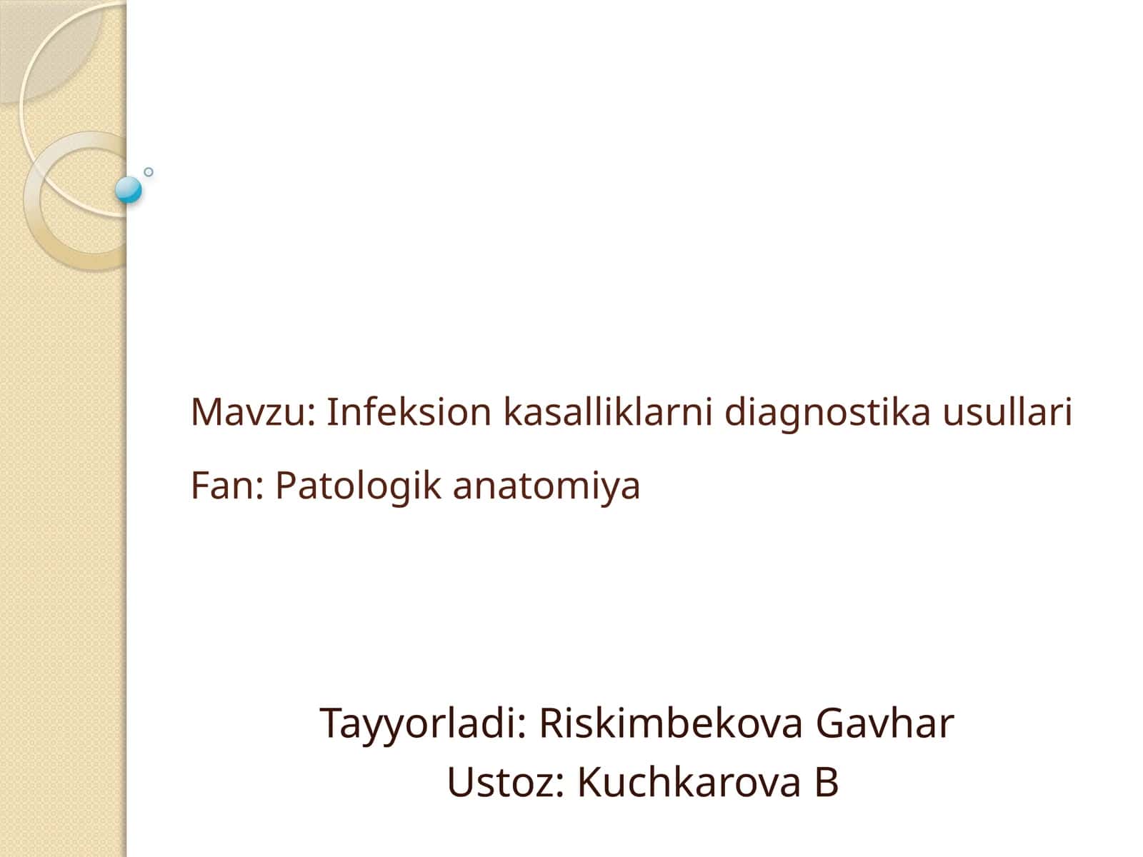Infeksion kasalliklarni diagnostika usullari 1