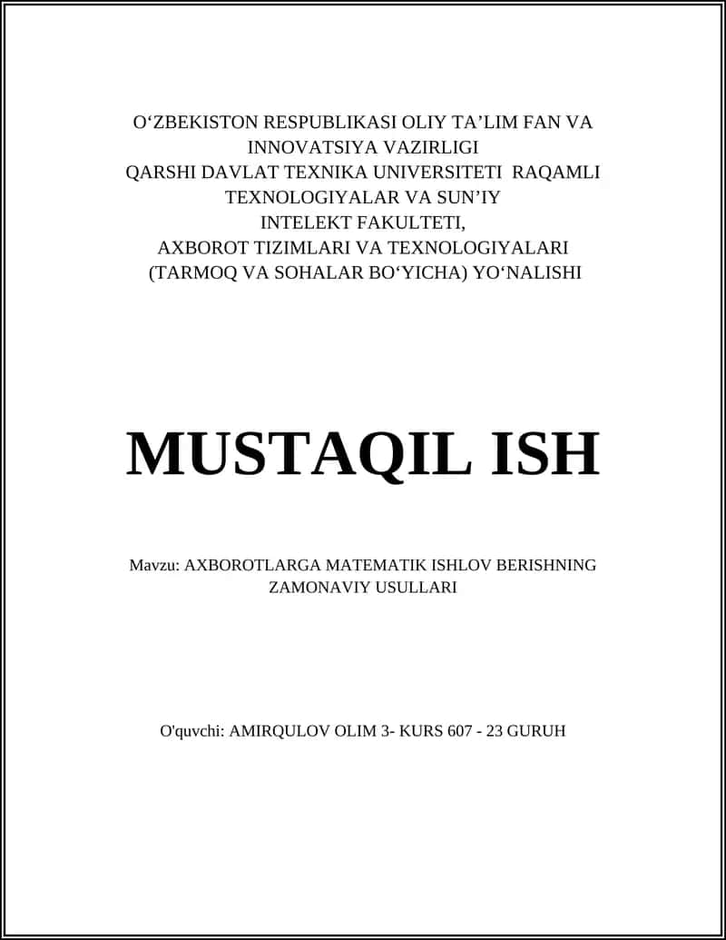 AXBOROTLARGA MATEMATIK ISHLOV BERISHNING ZAMONAVIY USULLARI 1