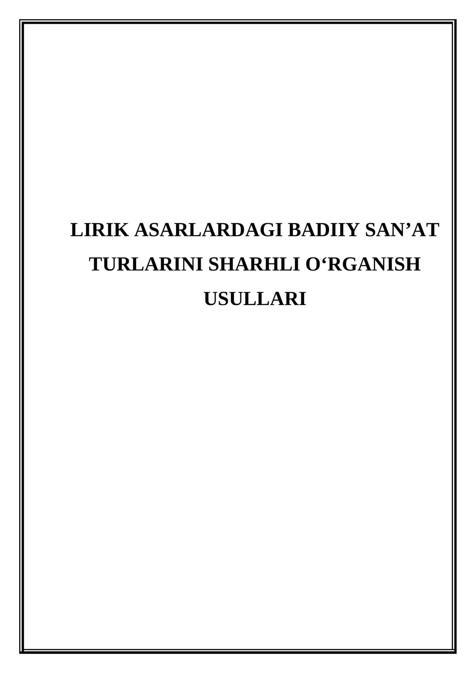 Lirik asarlardagi badiiy san'at turlarini sharhli o‘rganish usullari 1