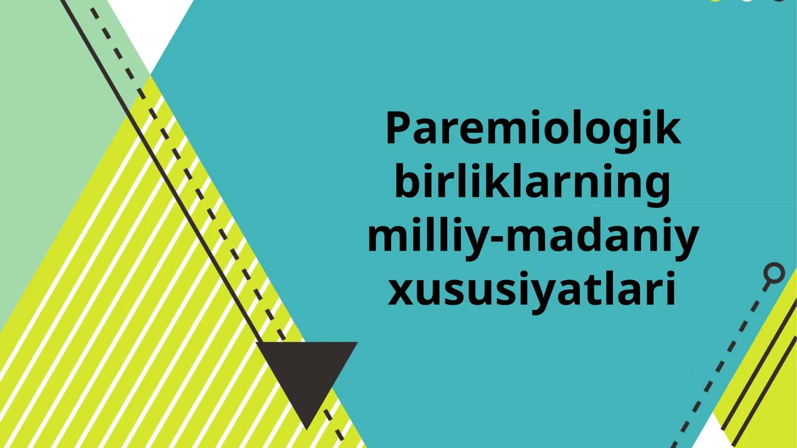Paremiologik birliklarning milliy-madaniy xususiyatlari 1