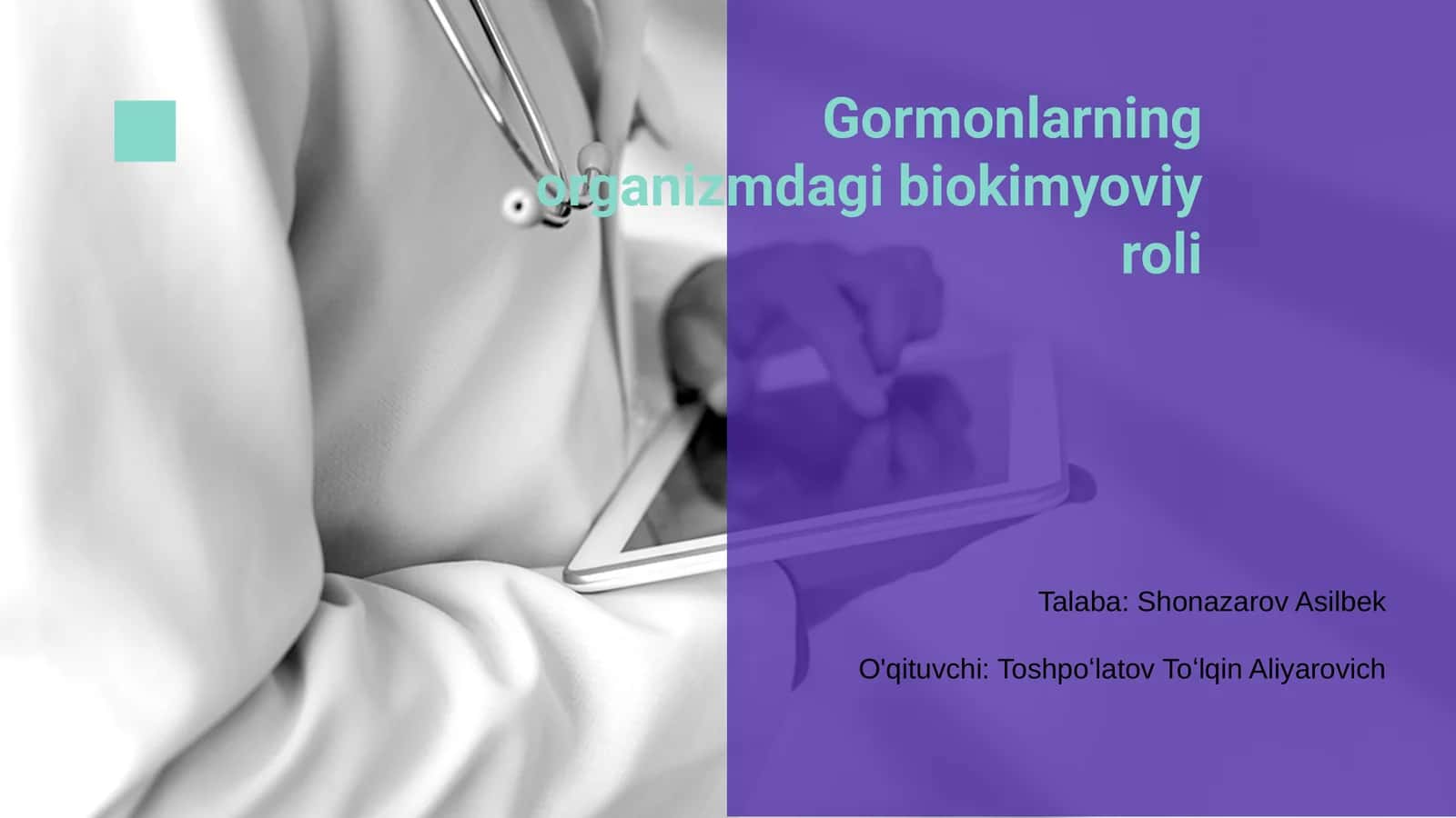 Gormonlarning organizmdagi biokimyoviy roli 1
