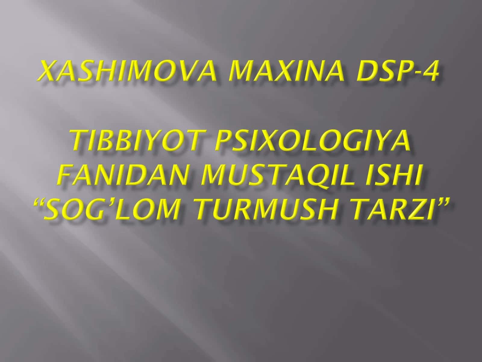 Sog’lom turmush tarzi 1