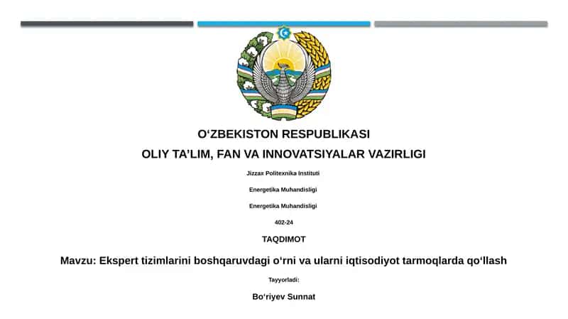 Ekspert tizimlarini boshqaruvdagi o‘rni va ularni iqtisodiyot tarmoqlarda qo‘llash