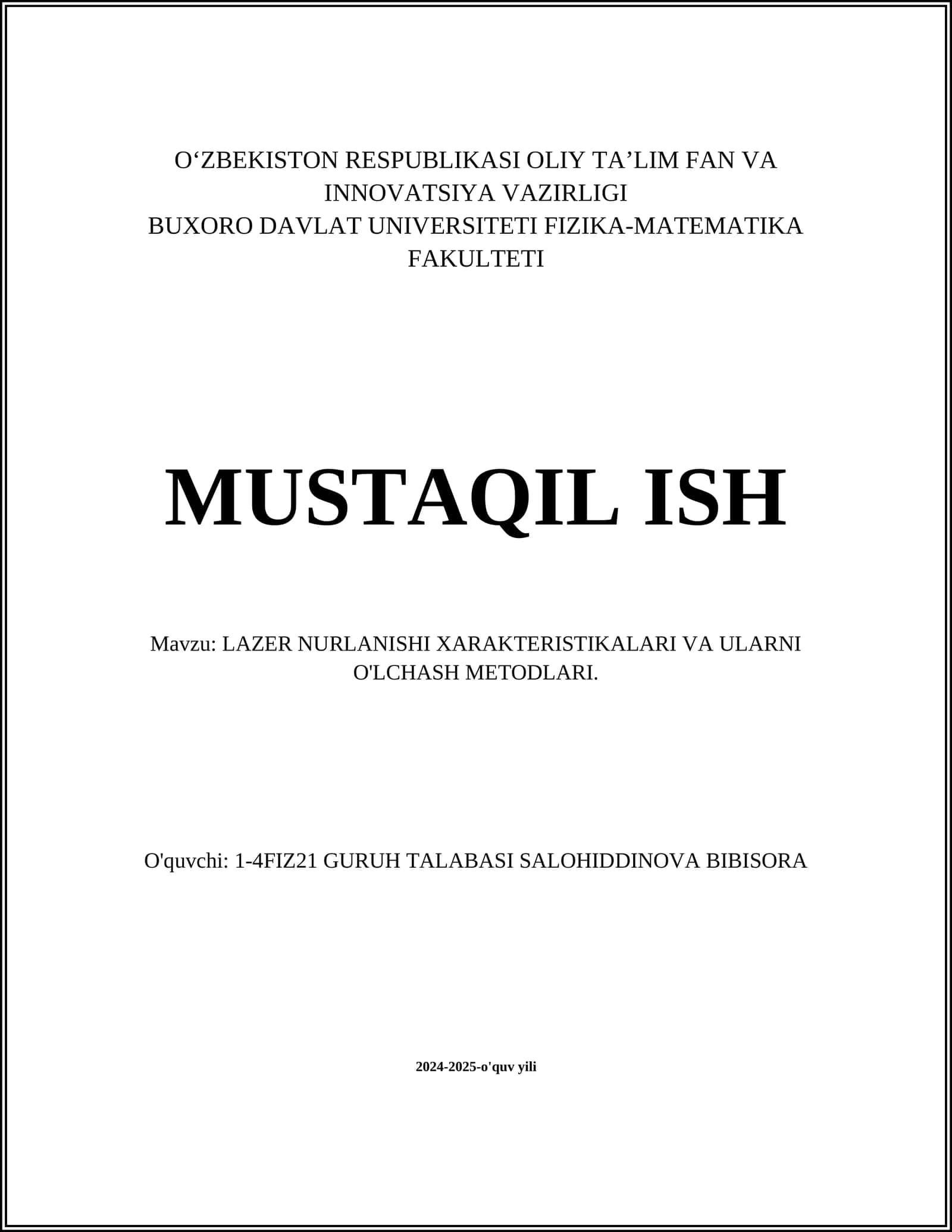 LAZER NURLANISHI XARAKTERISTIKALARI VA ULARNI O'LCHASH METODLARI 1