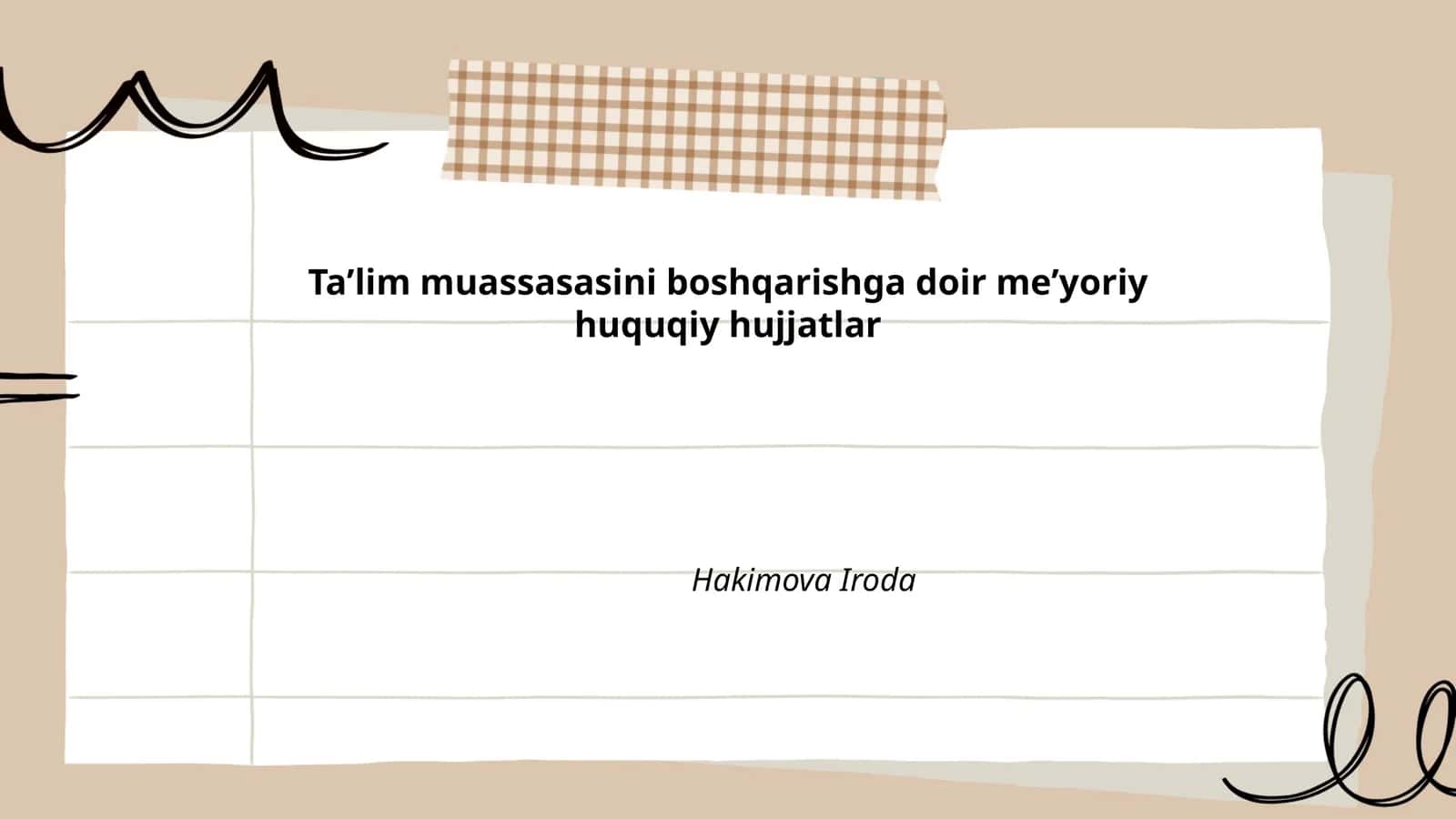 Ta'lim muassasasini boshqarishga doir meʼyoriy huquqiy hujjatlar 1