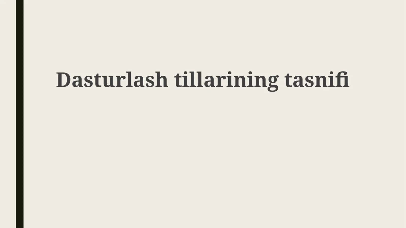 Dasturlashtillariningtasnifi 1