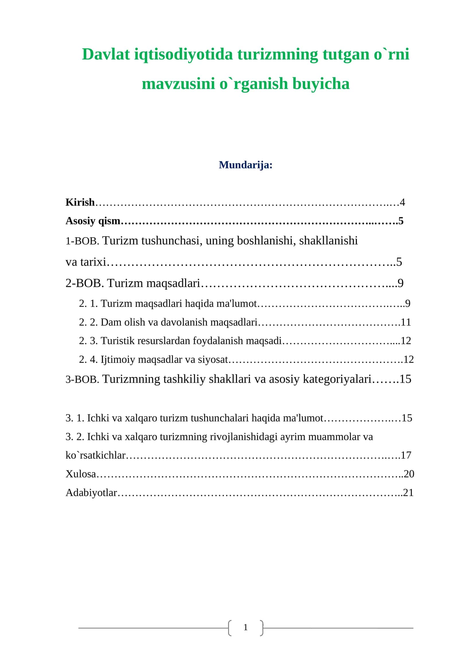 Turizmning turgan o`rni mavzusini o`rganish buyicha 1