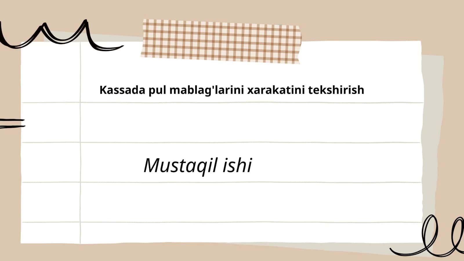 Kassada pul mablag'larini xarakatini tekshirish 1