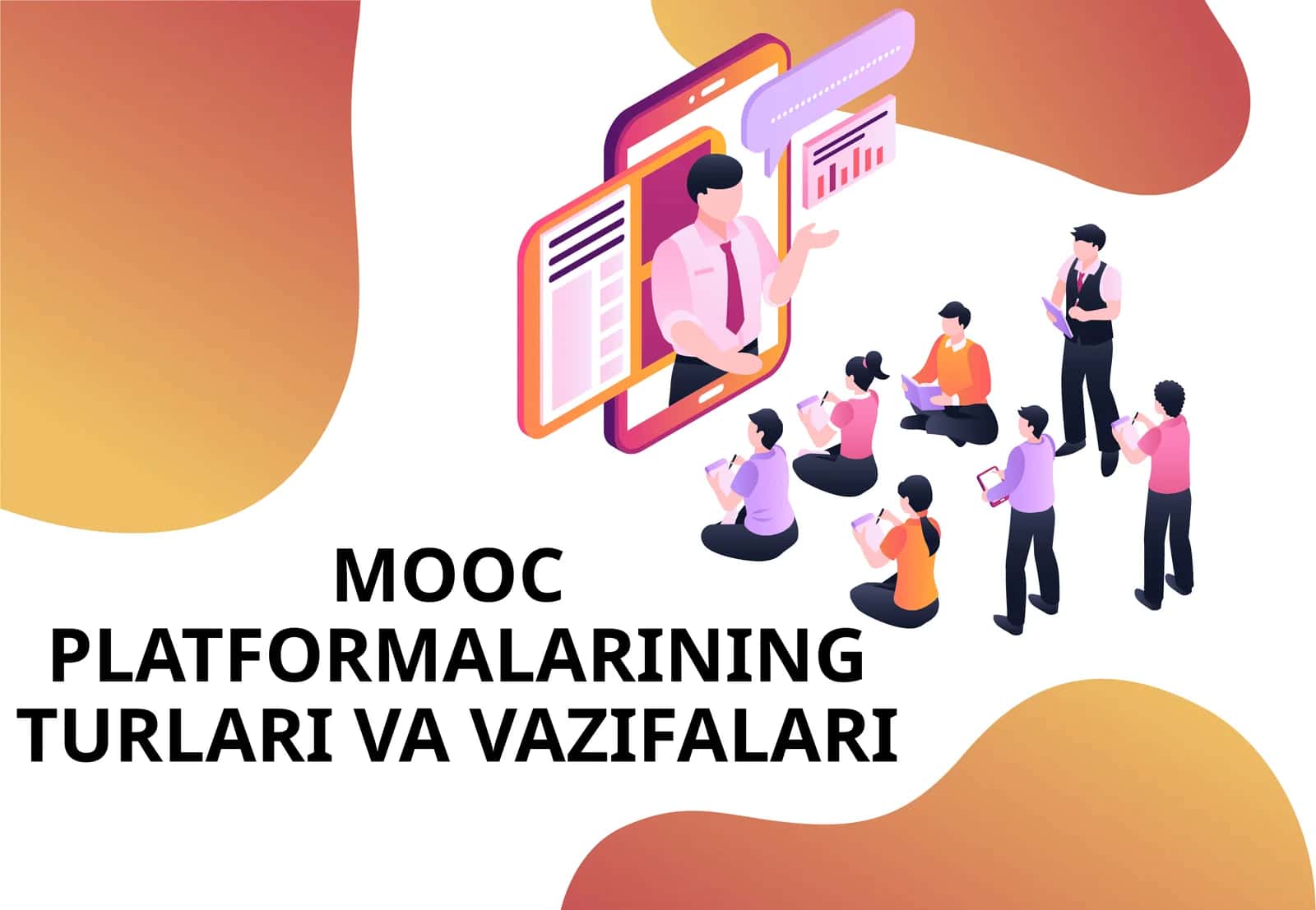 MOOCPLATFORMALARINING TURLARI VA VAZIFALARI 1