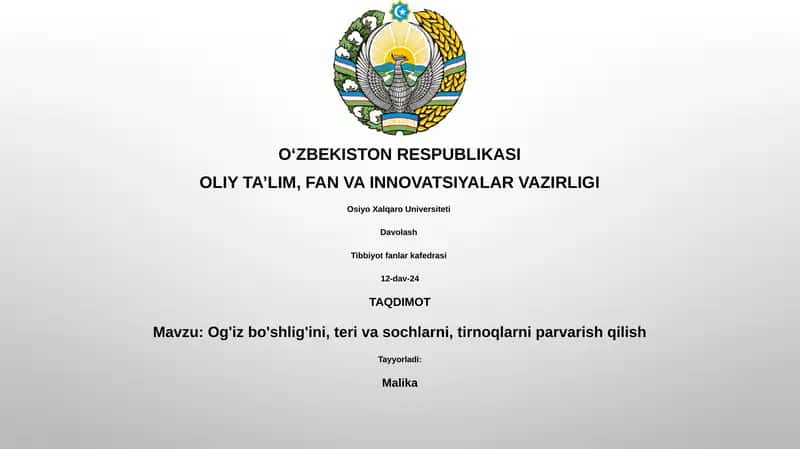 Og'iz bo'shlig'ini, teri va sochlarni, tirnoqlarni parvarish qilish 1