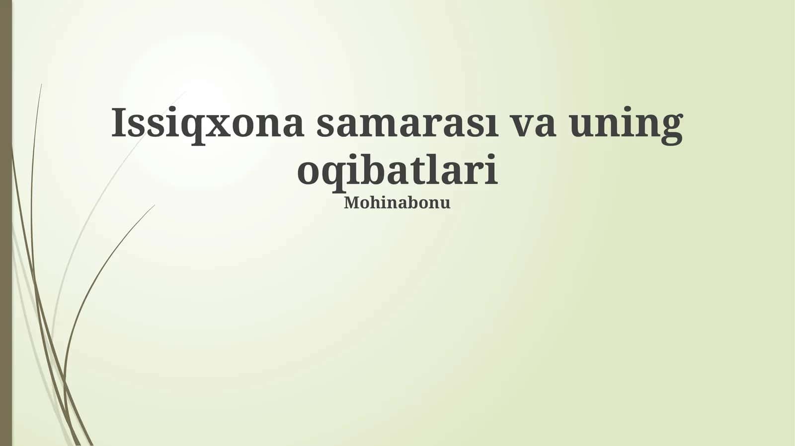 Issiqxona samarası va uning oqibatlari 1