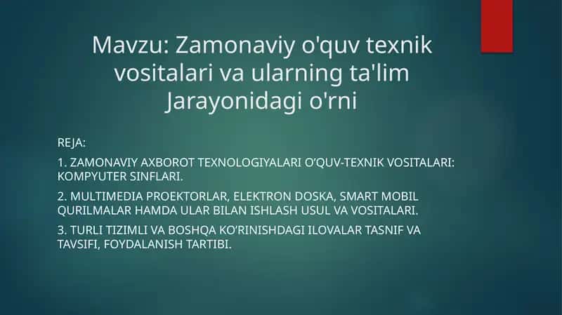 Zamonaviy o'quv texnik vositalari 1