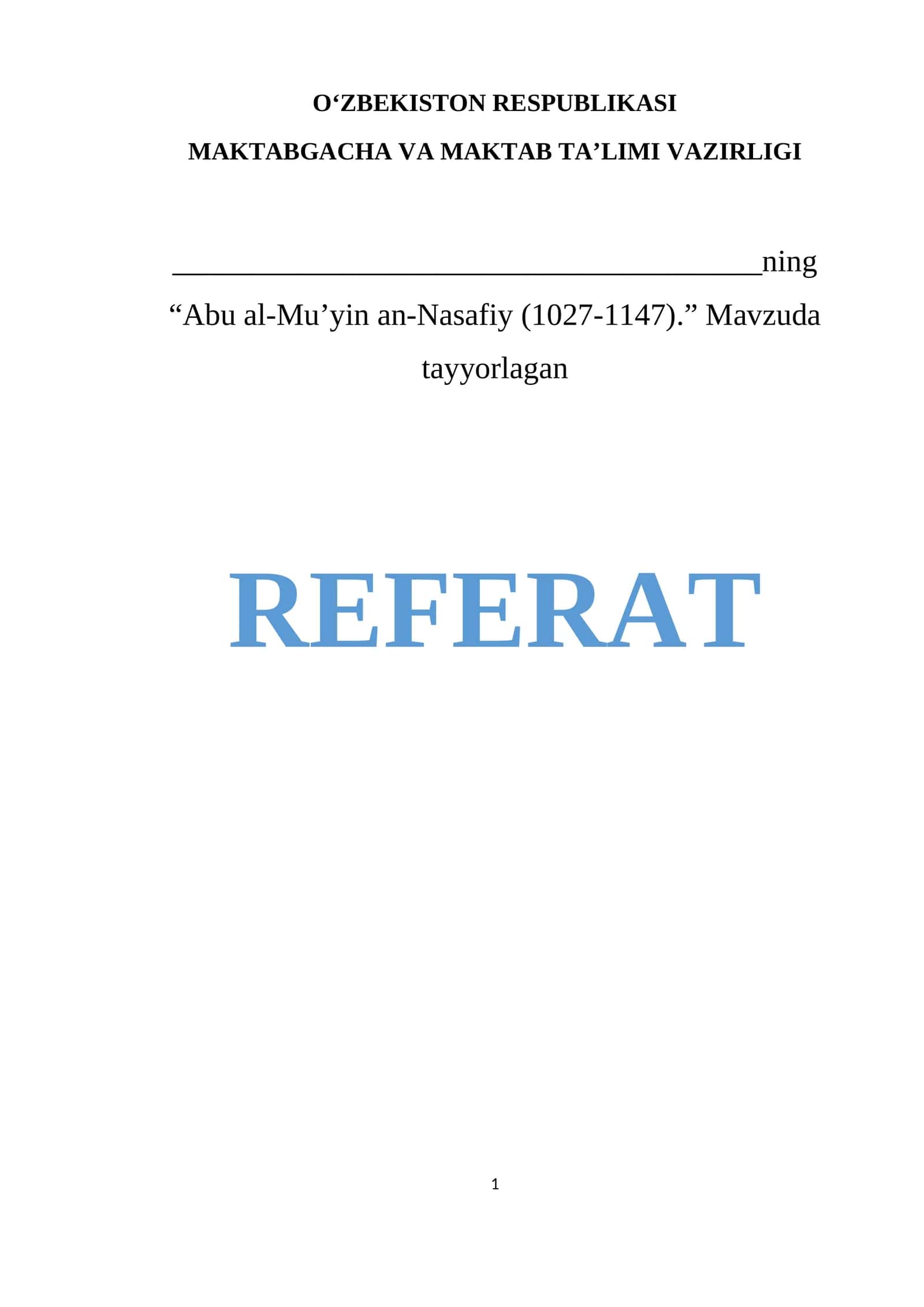 Abu al-Mu’yin an-Nasafiy (1027-1147) 1