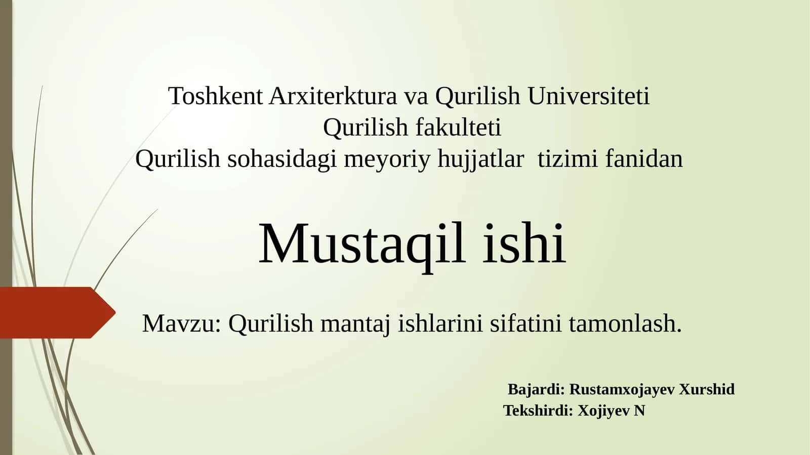 Qurilish mantaj ishlarining sifatini taminlash 1