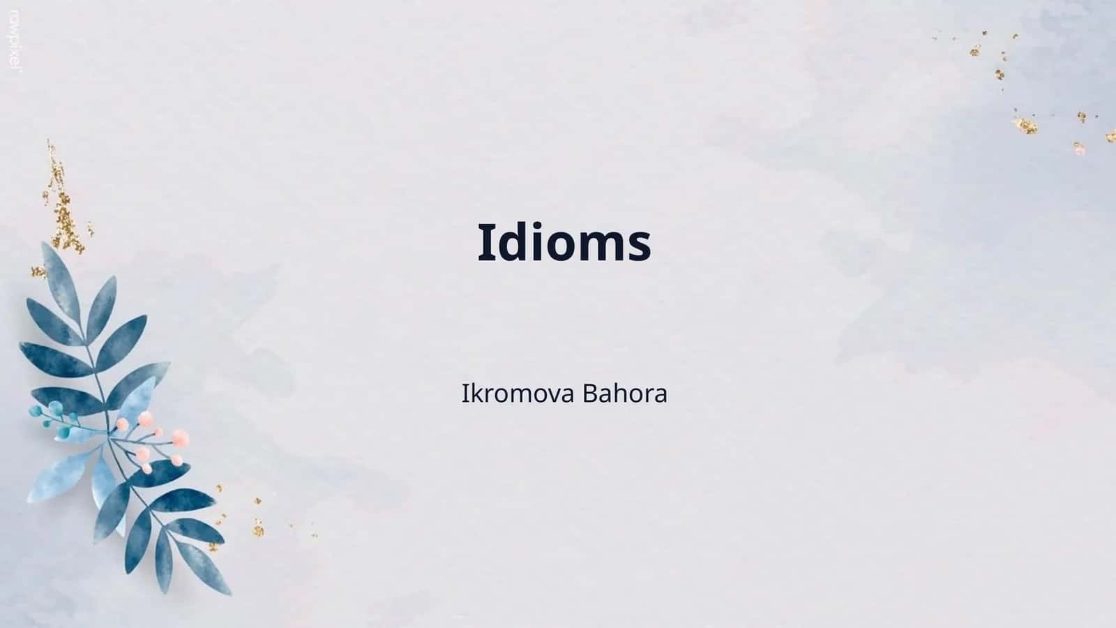 Idioms 1