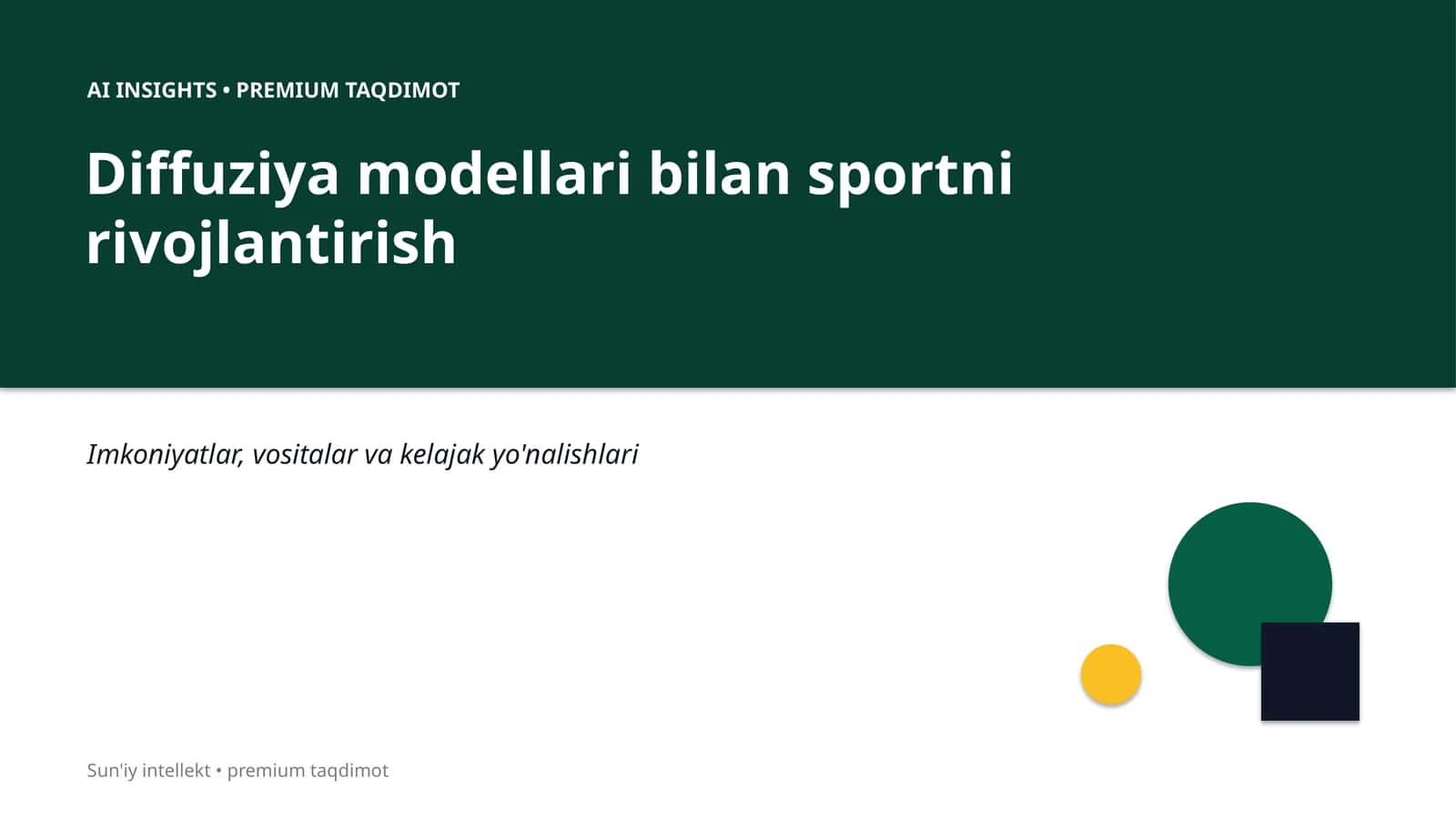 Diffuziya modellari bilan sportni rivojlantirish 1