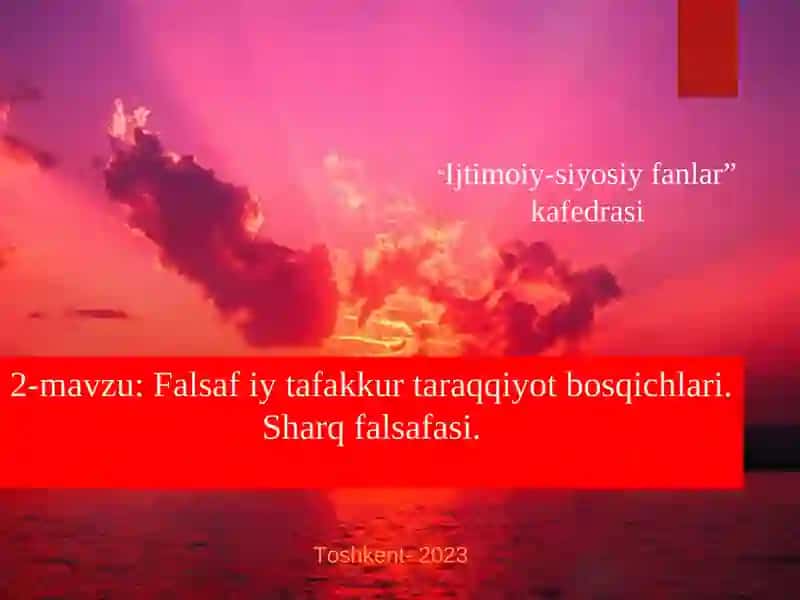 Falsaf iy tafakkur taraqqiyot bosqichlari