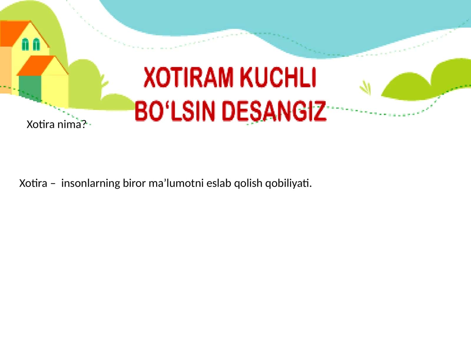 Xotira nima? 1