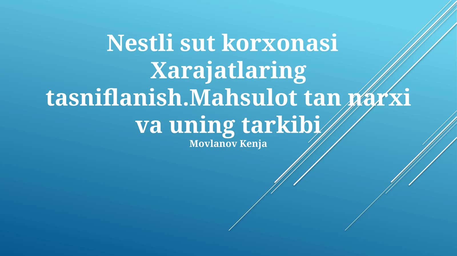 Nestlé sut zavodi: Umumiy tavsif 1