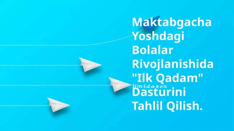 Ilk Qadam Dasturi 1