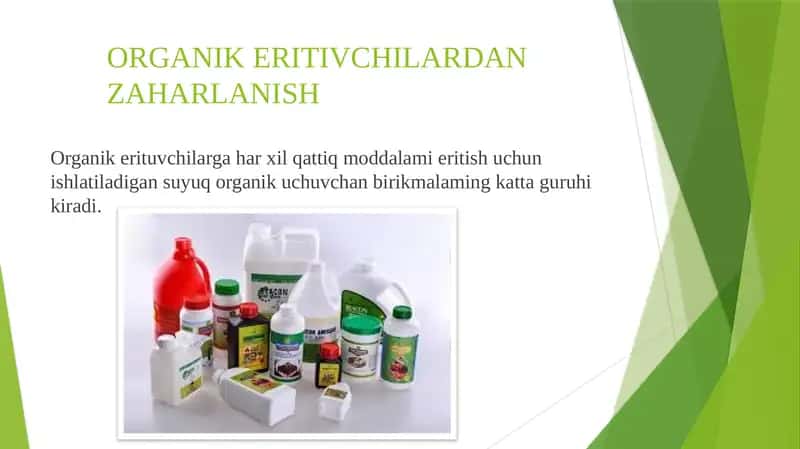 Organik Eritivchilardan Zaharlanish 1