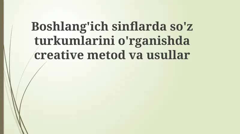 So'z turkumlarini o'rgatish usullari 1