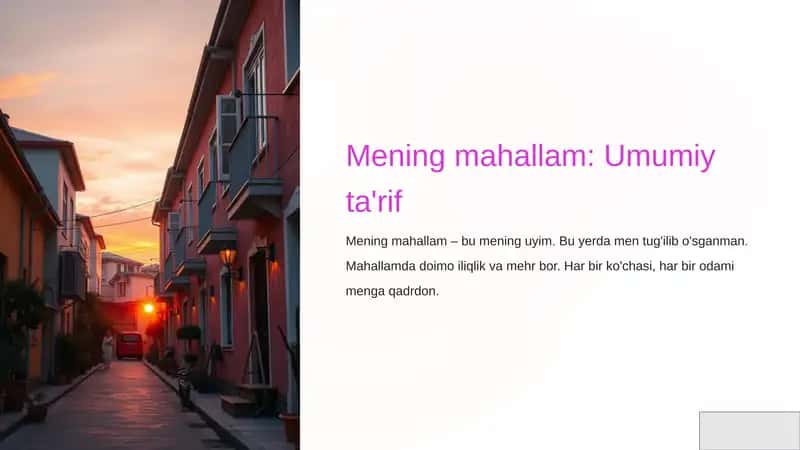 Mening mahallam: Umumiy ta'rif 1