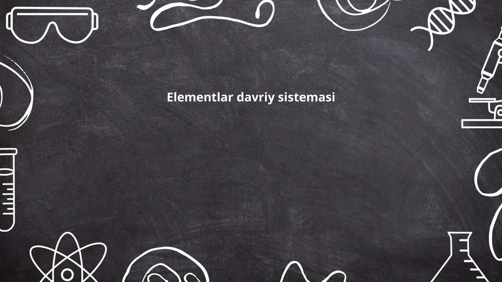 Elementlar davriy sistemasi 1