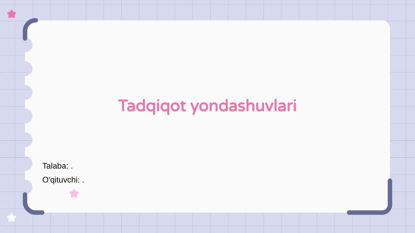 Tadqiqot yondashuvlari 1